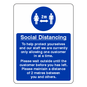 Social Distancing - Only One Customer At A Time Sign