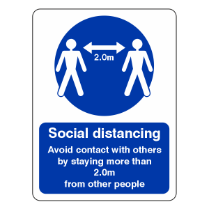 Social Distancing - Stay More Than 2m From Other People Sign
