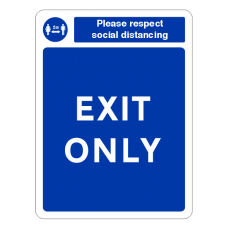 Respect Social Distancing - Exit Only Sign