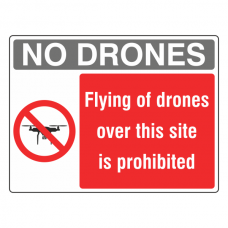 Flying Of Drones Over This Site Prohibited Sign
