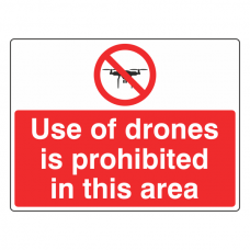 Use Of Drones Is Prohibited In This Area Sign (Large Landscape)