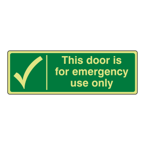 Photoluminescent Door For Emergency Use Only Sign