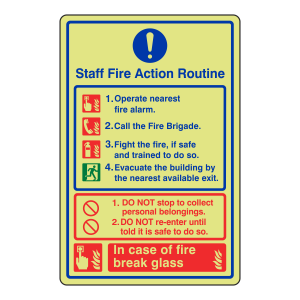 Photoluminescent Staff Fire Action Routine Sign / Break Glass