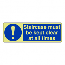 Photoluminescent Staircase Must be Kept Clear At All Times Sign (Landscape)