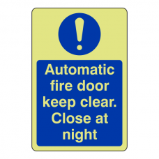 Photoluminescent Automatic Fire Door Close At Night Sign (Portrait)