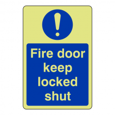 Photoluminescent Fire Door Keep Locked Shut Sign (Portrait)