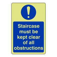 Photoluminescent Staircase Must Be Kept Clear Of All Obstructions Sign (Portrait)