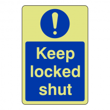 Photoluminescent Keep Locked Shut Sign (Portrait)