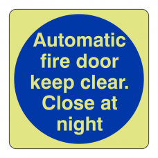 Photoluminescent Automatic Fire Door Close At Night Sign