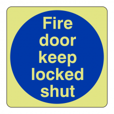 Photoluminescent Fire Door Keep Locked Shut Sign