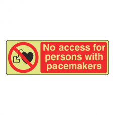 Photoluminescent No Access For Persons With Pacemakers Sign (Landscape)