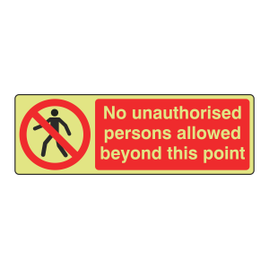 Photoluminescent No Unauthorised Persons Sign (Landscape)