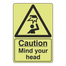 Photoluminescent Caution Mind Your Head Sign