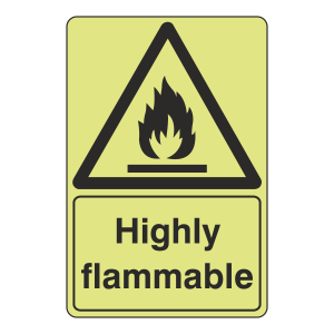 Photoluminescent Highly Flammable Sign