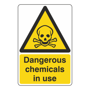 Dangerous Chemicals In Use Sign
