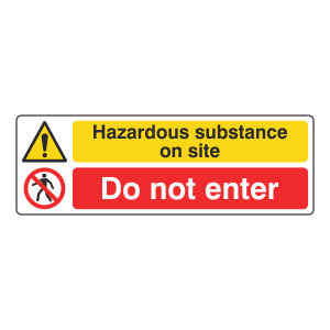 Hazardous Substance / Do Not Enter Sign (Landscape)