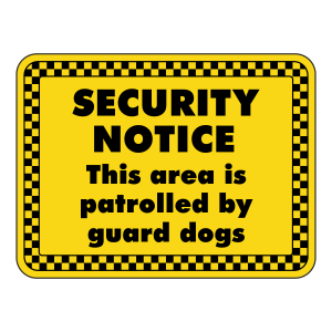 Area Patrolled By Guard Dogs Security Sign (Landscape)