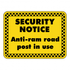Anti-Ram Road Post In Use Security Sign (Landscape)