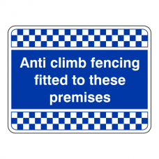 Blue Anti Climb Fencing Fitted Security Sign (Landscape)