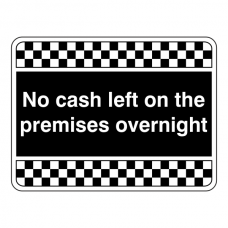 Black No Cash Left On Premises Overnight Security Sign (Landscape)