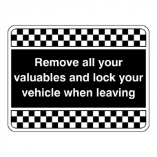 Black Remove Valuables And Lock Vehicle Security Sign (Landscape)
