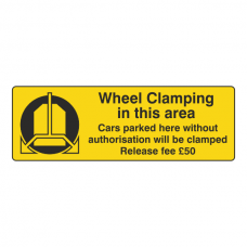 Wheel Clamping In This Area Sign (Landscape)