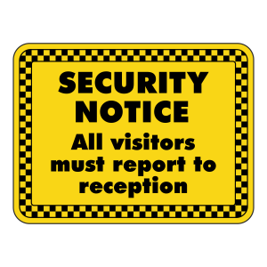 All Visitors Must Report To Reception Security Sign (Landscape)