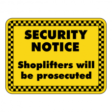 Shoplifters Will Be Prosecuted Security Sign (Landscape)