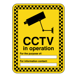 CCTV In Operation For The Purpose Security Sign
