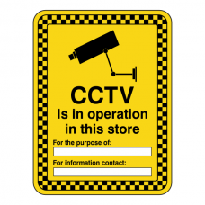 CCTV In Operation In This Store Security Sign