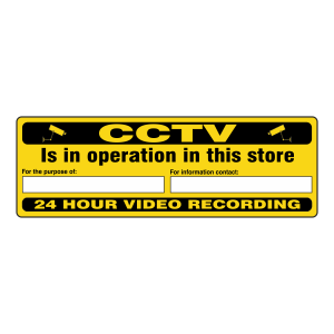 CCTV Is In Operation In This Store For The Purpose Of Security Sign (Landscape)