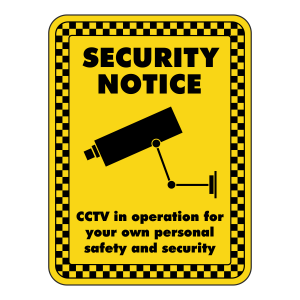 CCTV In Operation For Personal Safety Security Sign
