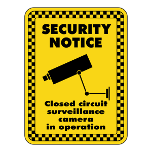 Surveillance Camera In Operation Security Sign