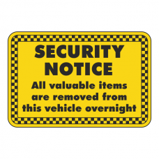 Valuable Items Removed From Vehicle Overnight Sign