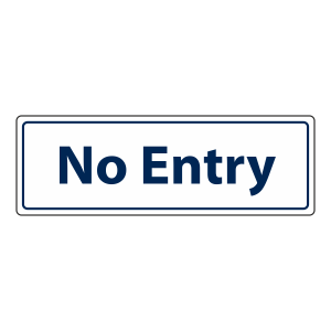 No Entry Door Sign (Landscape)