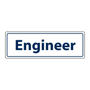 Engineer Sign (Landscape)
