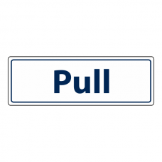 Pull Sign (Landscape)