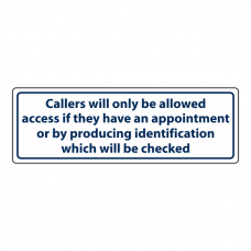 Callers Allowed Access With Appointment Or ID Sign (Landscape)