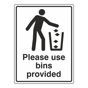 Please Use Bins Provided General Sign