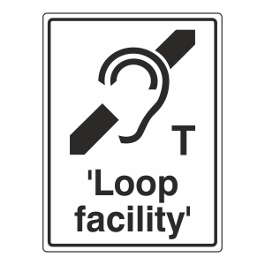 T 'Loop Facility' Sign