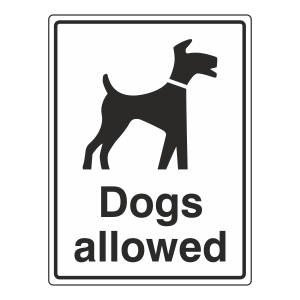 Dogs Allowed General Sign