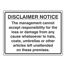Disclaimer Notice Sign (Large Landscape)