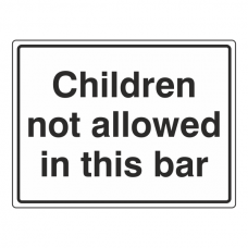 Children Not Allowed In This Bar Sign (Large Landscape)