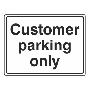Customer Parking Only Sign (Large Landscape)