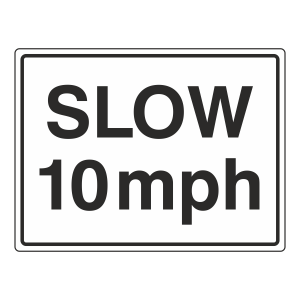 Slow 10mph Sign (Large Landscape)