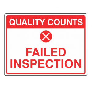 Failed Inspection Sign (Large Landscape)