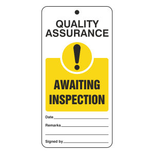 Quality Assurance - Awaiting Inspection Tie Tag