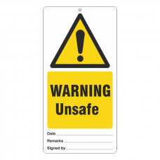 Warning Unsafe Tie Tag