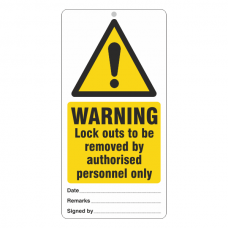 Warning Lock Outs To Be Removed Tie Tag
