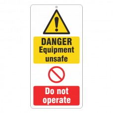 Danger Unsafe Equipment / Do Not Operate Tie Tag